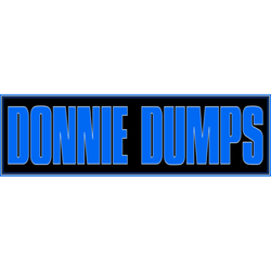 Donnie dumps