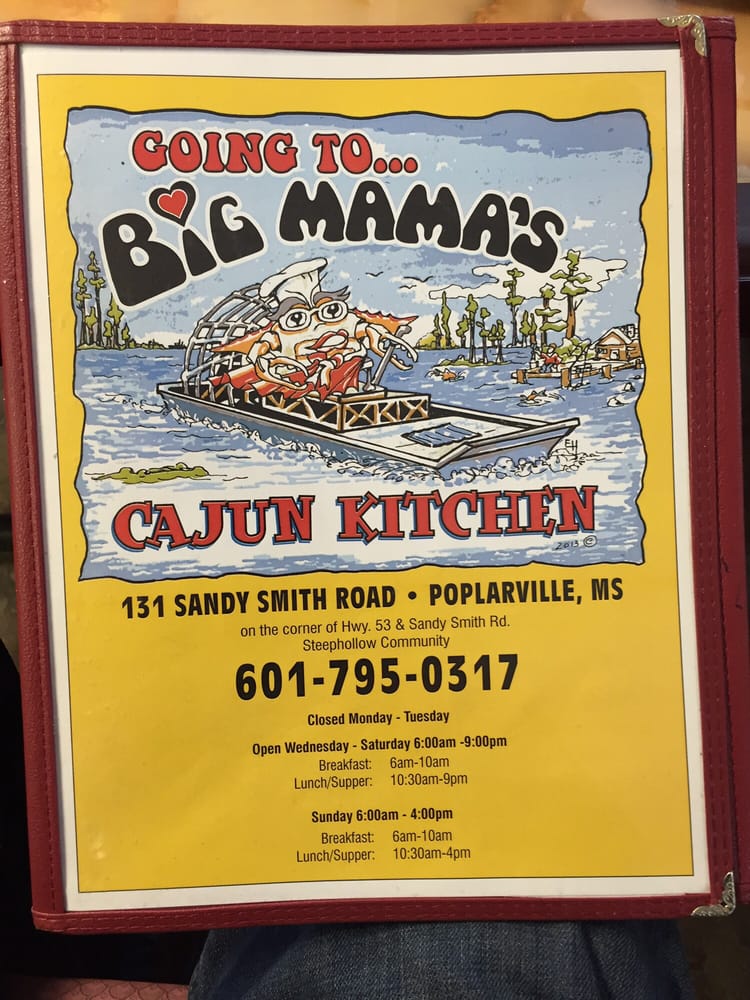 Big Mama’s Cajun Kitchen Southern 131 Sandy Smith Rd, Poplarville
