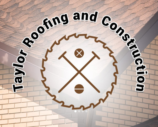 Taylor Roofing and Construction