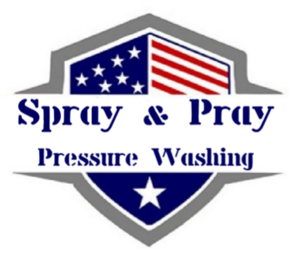 Spray & Pray Pressure Washing