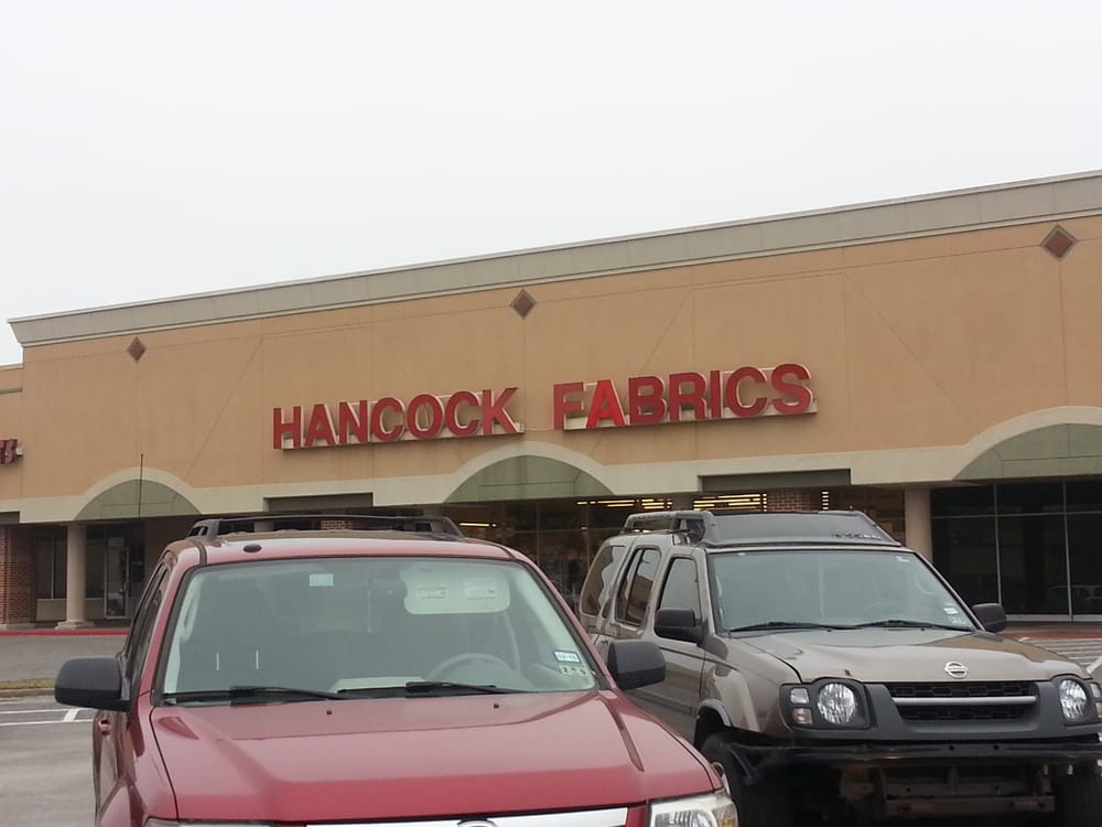 Hancock Fabrics CLOSED Fabric Stores 16701 El Camino Real, Clear