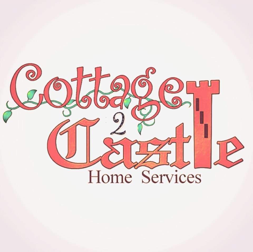 Cottage 2 Castle Home Services.