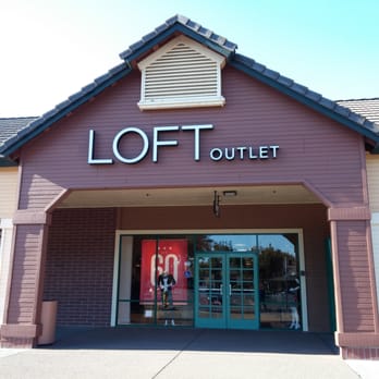LOFT Outlet - 11 Reviews - Accessories - 121 Nut Tree Rd, Vacaville, CA - Phone Number - Yelp