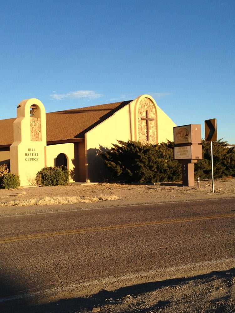 Hill Baptist Church Churches 7974 Dona Ana Rd, Las Cruces, NM