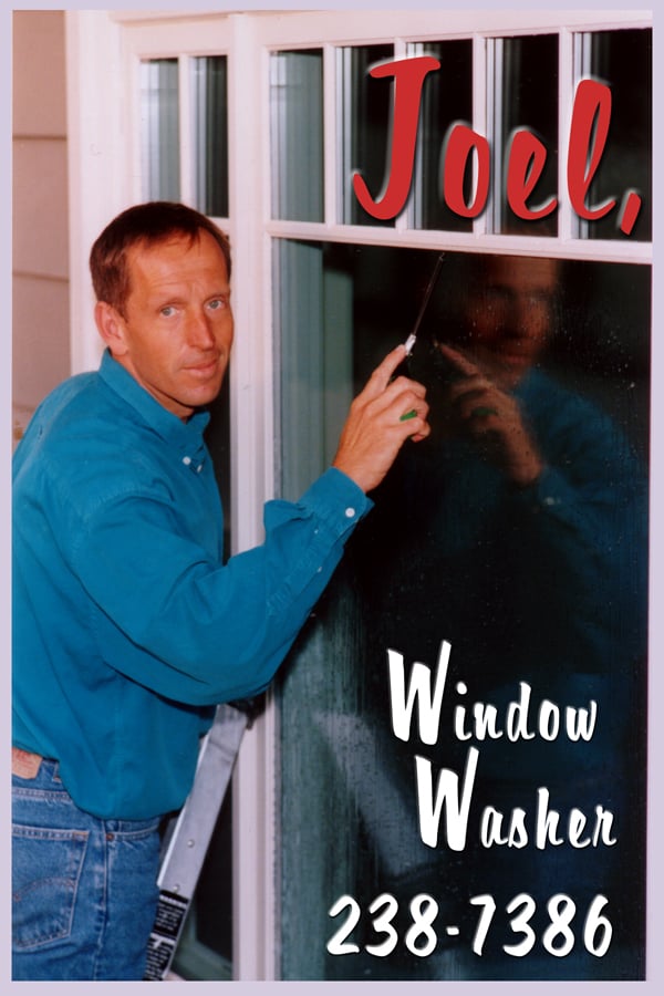 Joel the Window Cleaner