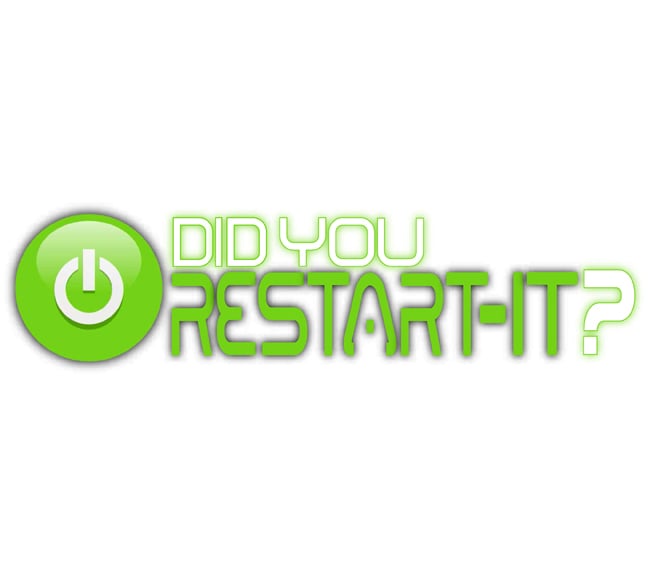 Did You Restart-IT