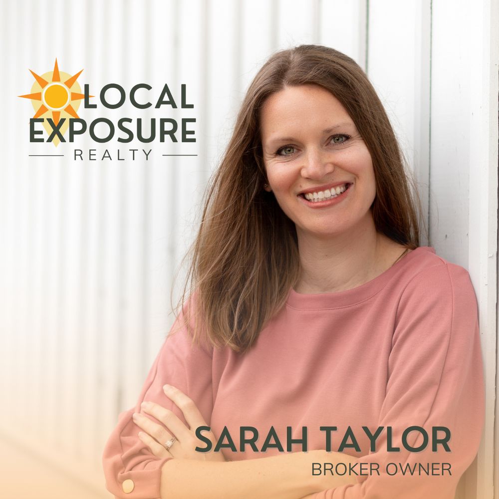Sarah Taylor - Local Exposure Realty