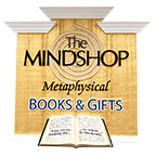 The Mindshop: Metaphysical Books & Gifts