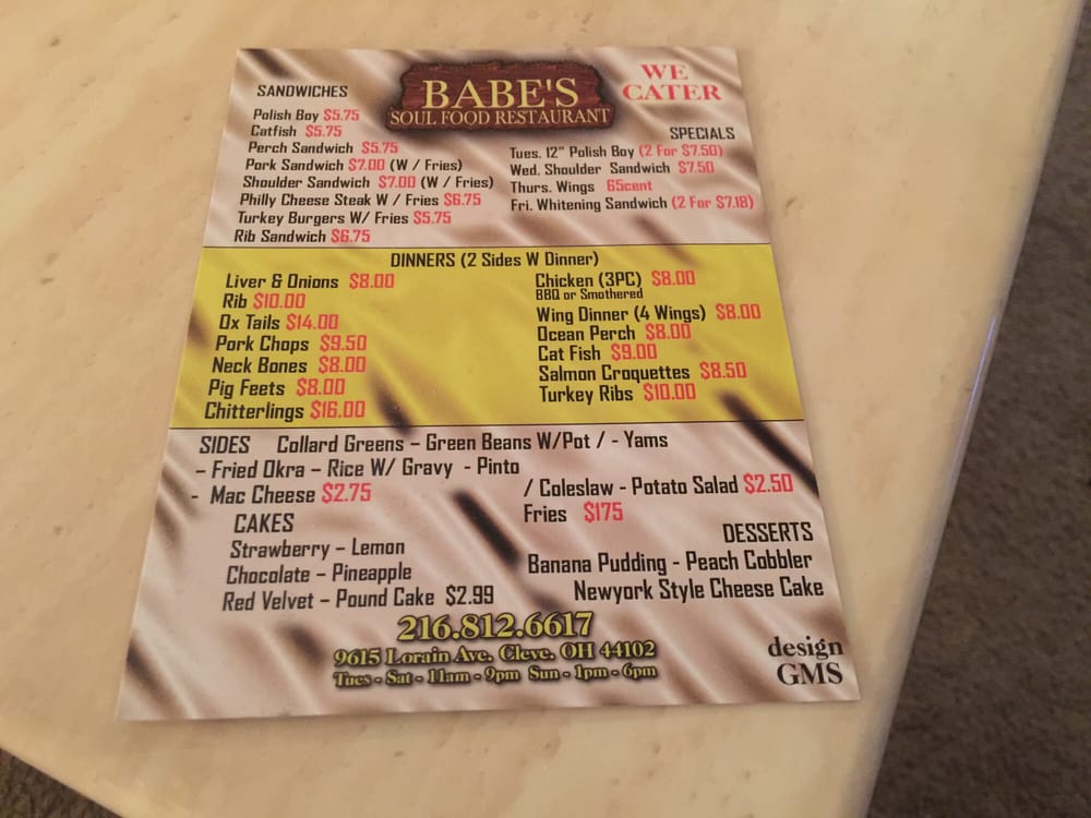 Babe’s Soul Food Restaurant Soul Food 9615 Lorain Ave, West