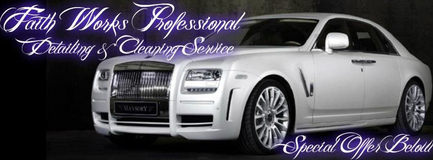 Faith Works Professional Detailing & Cleaning Service