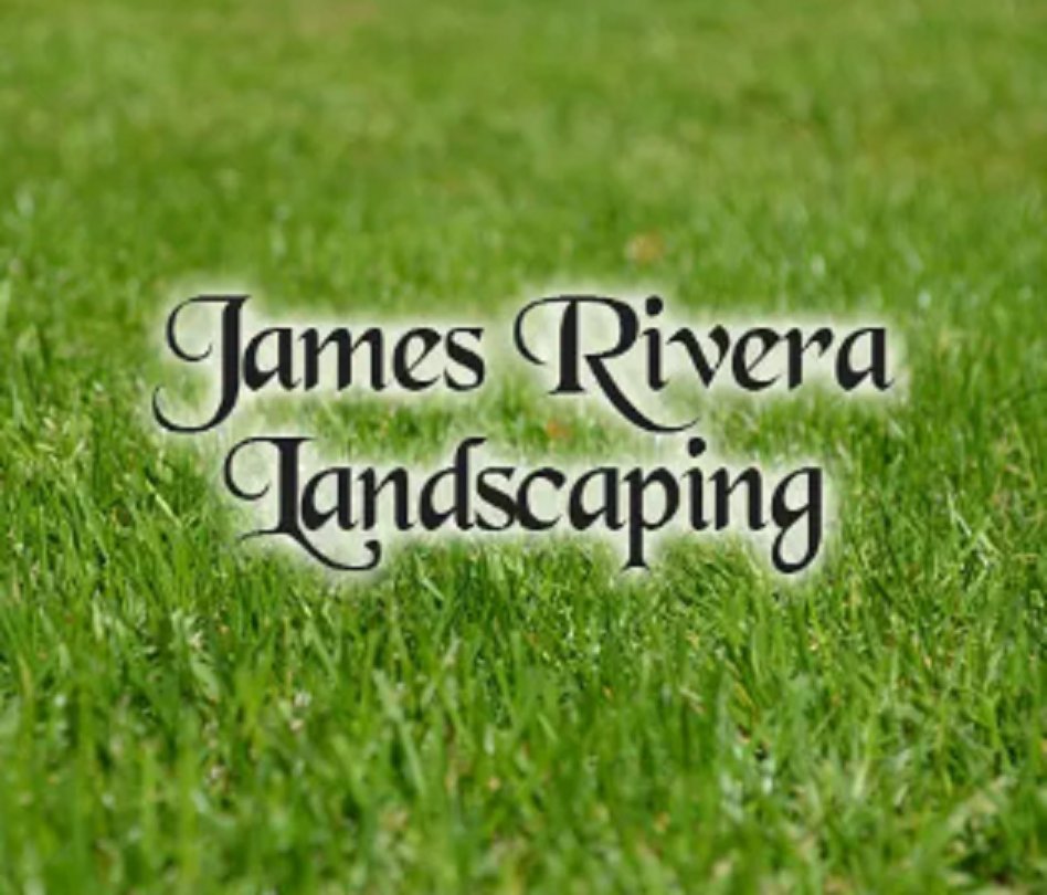 James Rivera Landscaping