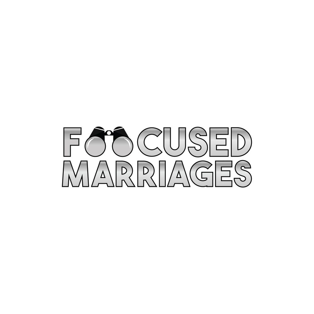 Focused Marriages