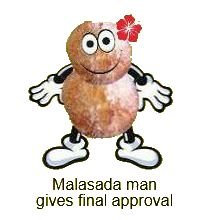 Chucky's Famous Instant Hawaiian Malasadas