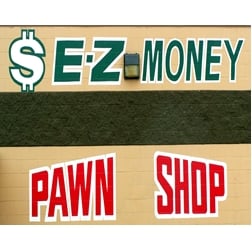 E Z Money Pawn Shop