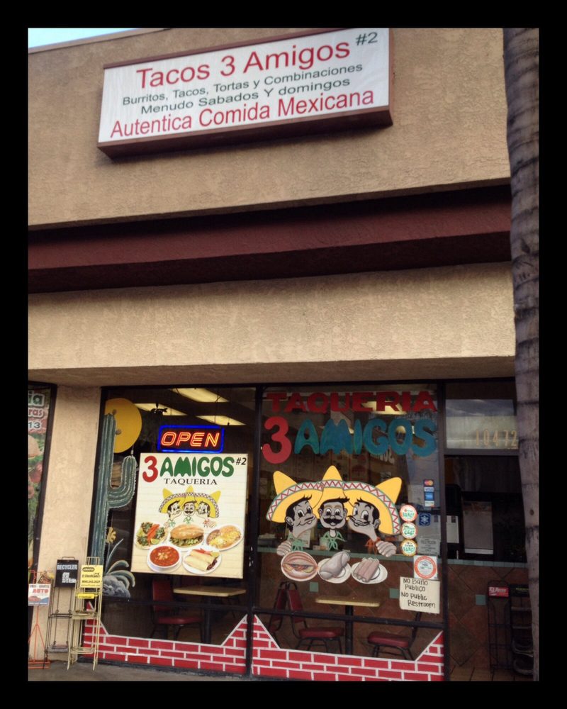 Tacos 3 Amigos 10 Reviews Mexican 10472 Beach Blvd, Stanton, CA